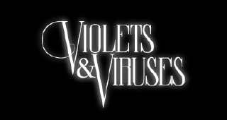 Violets & Viruses